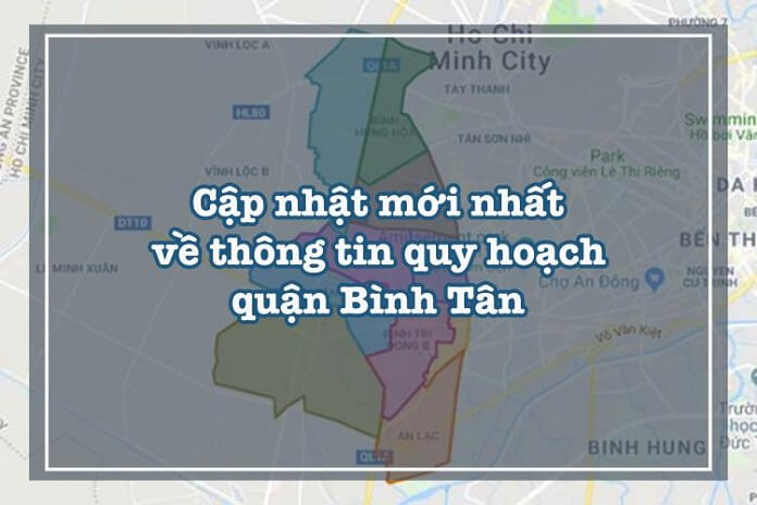 
1.Cập nhật mới nhất về thông tin quy hoạch quận Tân Bình
