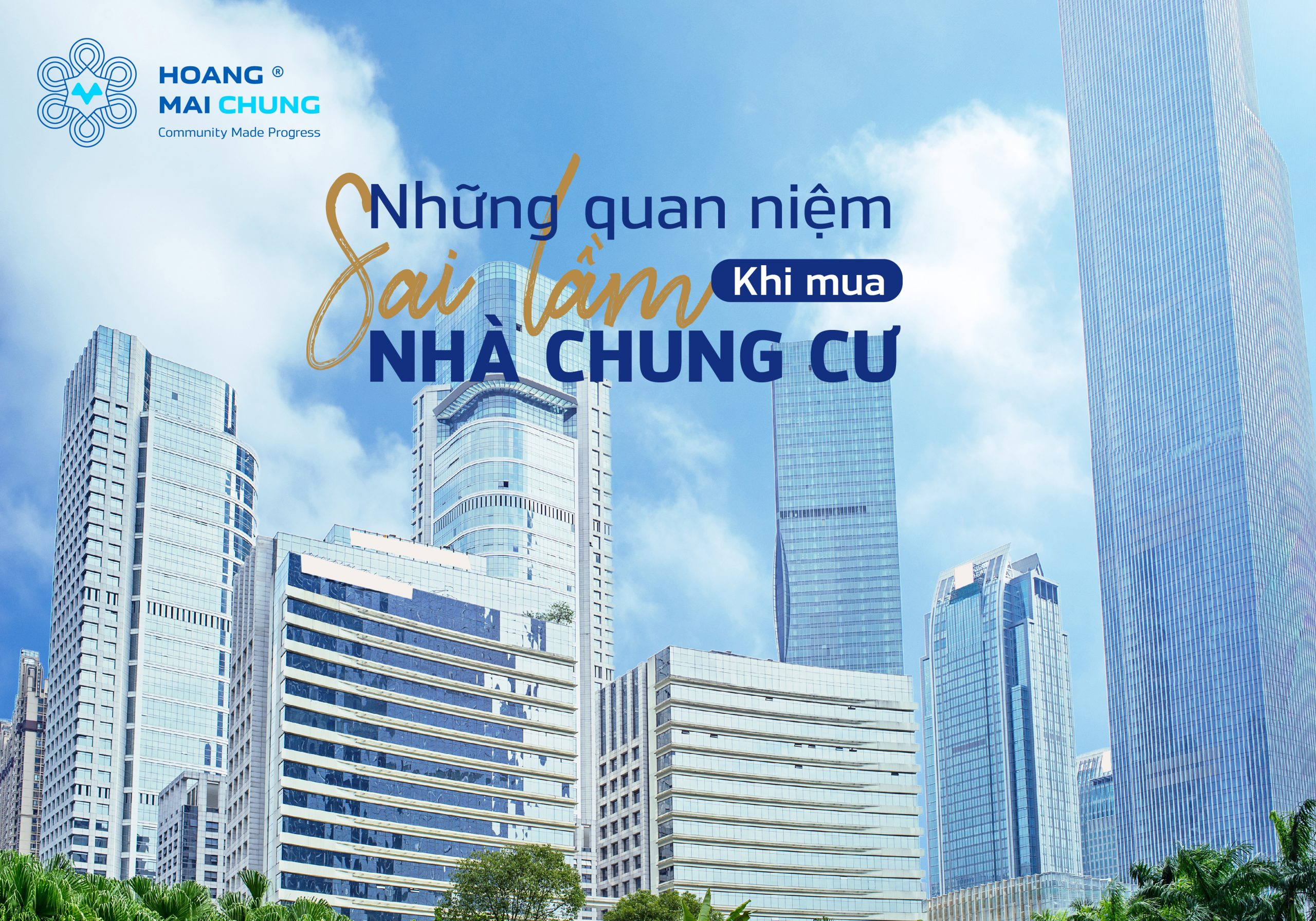 Những quan niệm sai lầm khi mua chung cư