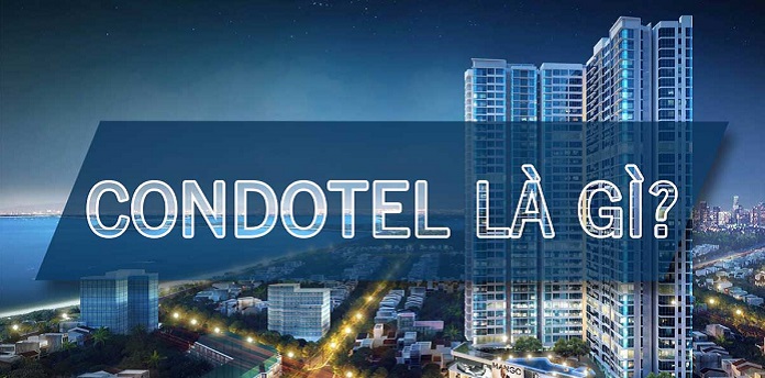  Condotel là sự kết hợp giữa căn hộ và khách sạn