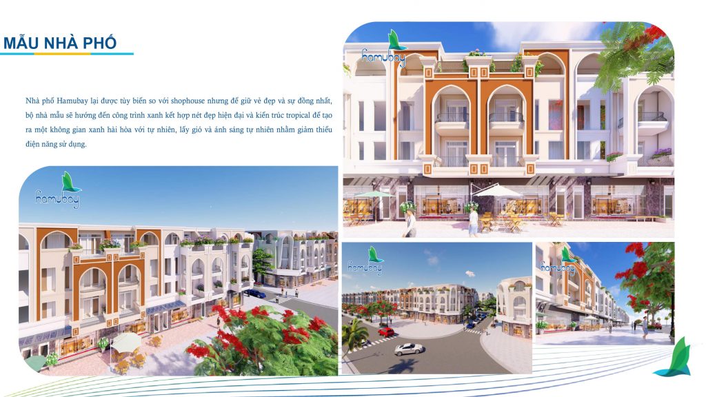 
Mẫu nhà phố trong dự án Hamubay Phan Thiết
