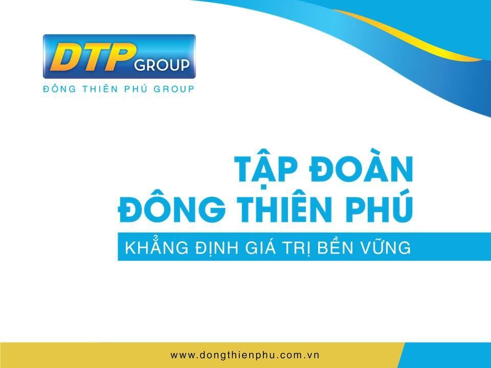 

Công ty Cổ phần Tập đoàn Đông Thiên Phú
