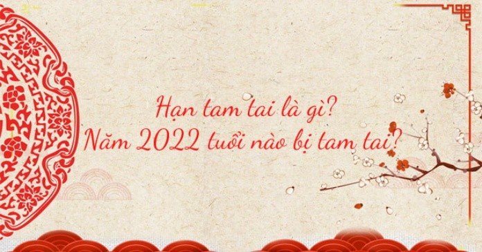 
Hạn tam tai là gì?
