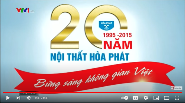 
Trong giai đoạn từ 2015-2015, Hòa Phát tập trung quảng có các sản phẩm nội thất với slogan: “Hòa Phát, không hòa chỉ phát”
