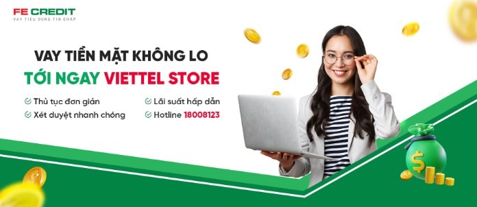 
Sản phẩm Vay theo sim Viettel của FE CREDIT
