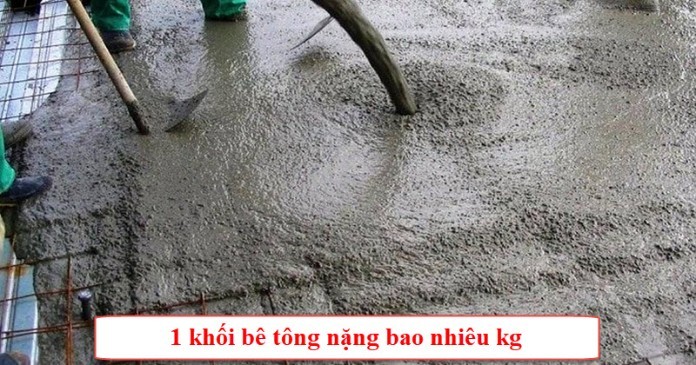 Bê tông là hỗn hợp của cát, đá, vữa, xi măng trộn lại với nhau.