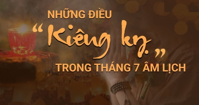 
Những điều kiêng kỵ vào ngày rằm tháng 7
