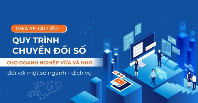 
Tài liệu hướng dẫn quy trình chuyển đổi số cho doanh nghiệp
