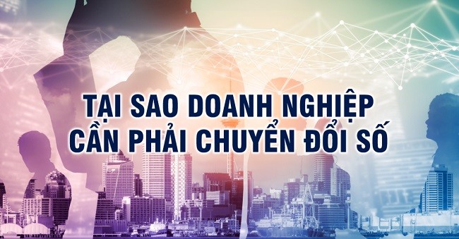 
Chuyển đổi số doanh nghiệp - Cuộc chiến giữa “sống và chết”
