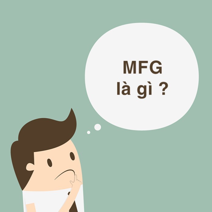 
MFG là thuật ngữ chỉ thời gian sản xuất của sản phẩm và được in trên bao bì của loại hàng hóa đó
