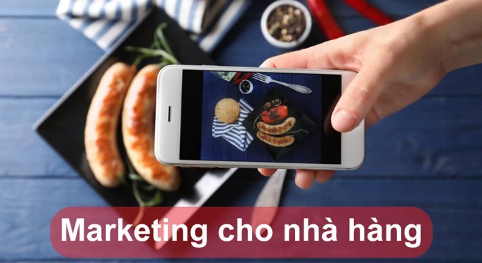 
Đừng bỏ qua chiến dịch marketing cho nhà hàng của bạn
