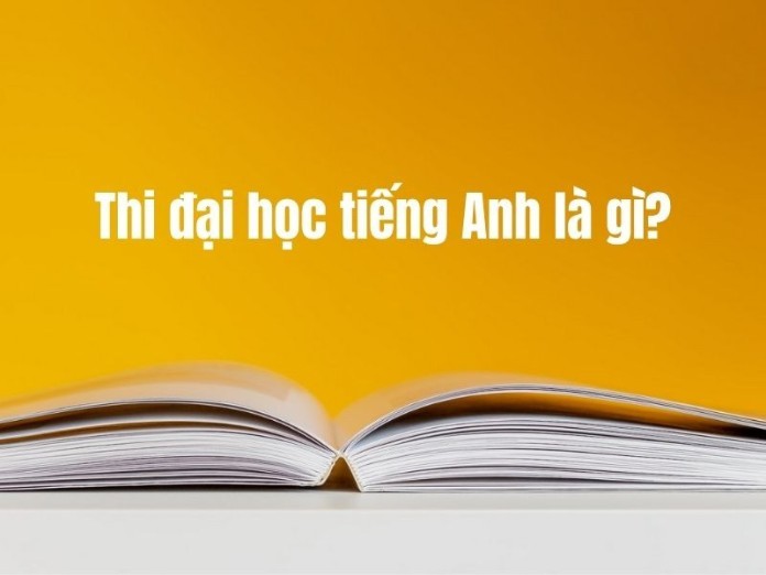 
Thi đại học tiếng Anh được viết là University exam
