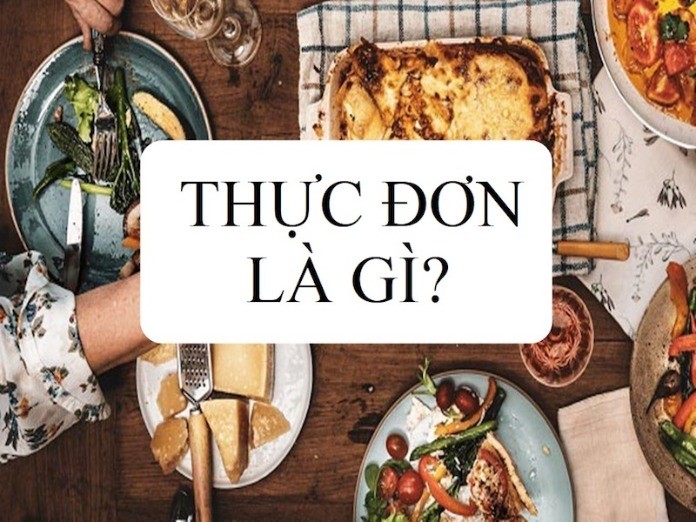 
Thực đơn là gì?
