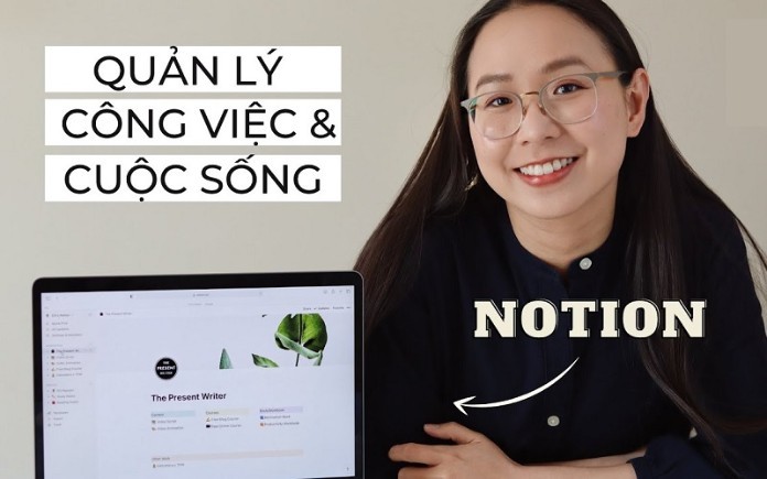 
Notion là ứng dụng xây dựng to do list rất được các bạn trẻ ưa chuộng
