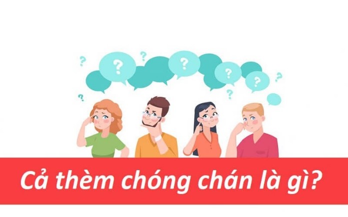 
Cụm từ cả thèm chóng chán là gì?
