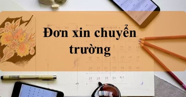 
Đơn xin chuyển trường là gì?

