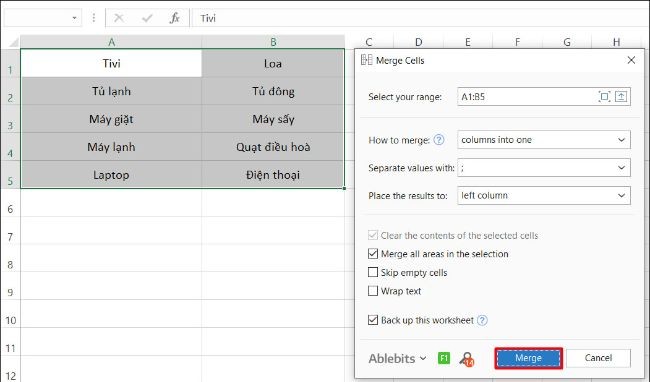 
Sử dụng Merge Cells for Excel
