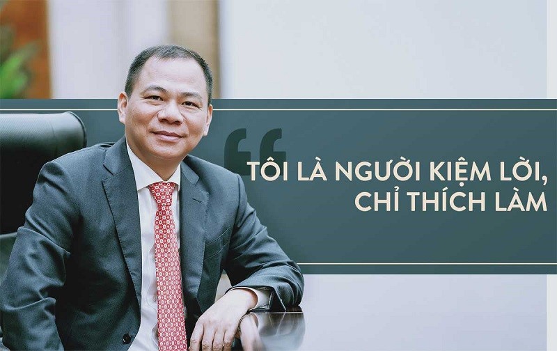 
Phạm Nhật Vượng tự nhận mình là người kiệm lời, chỉ thích làm
