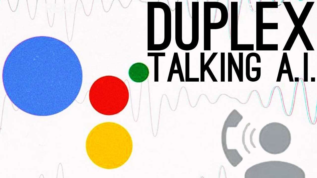 
Google Duplex
