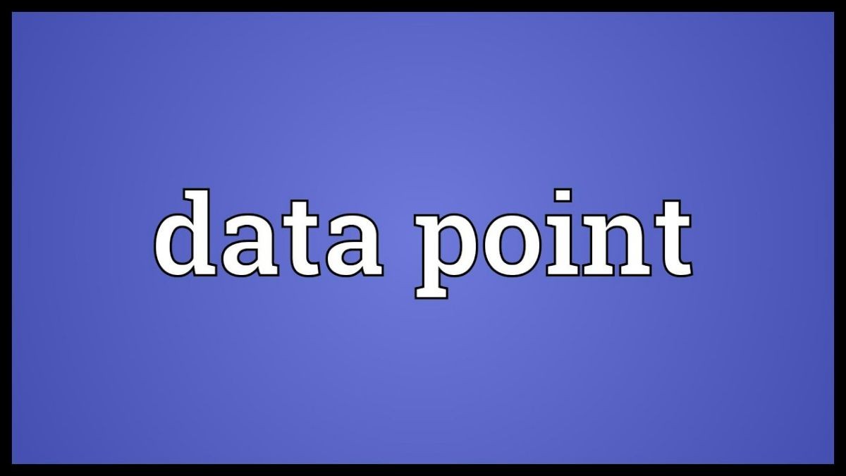 
Data point nghĩa là điểm dữ liệu
