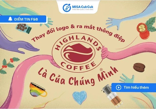 
Chuỗi cà phê lớn nhất Việt Nam với hơn 500 cửa hàng ra mắt logo mới cùng thông điệp là “Highlands Coffee® Là Của Chúng Mình”
