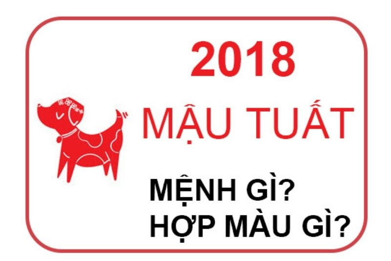 
Tuổi 2018 nam mang mệnh gì

